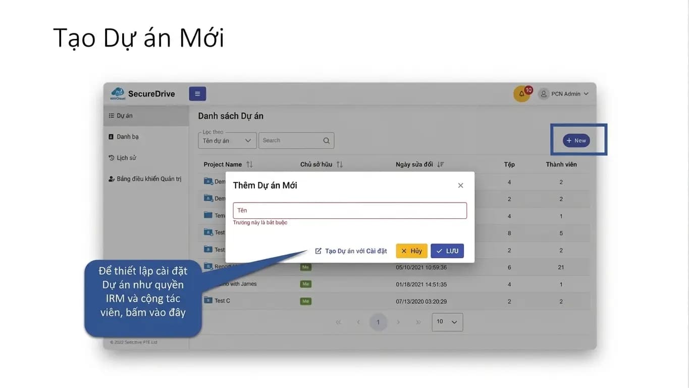 Slide QuickStart SecureDrive hiển thị cách tạo dự án mới.